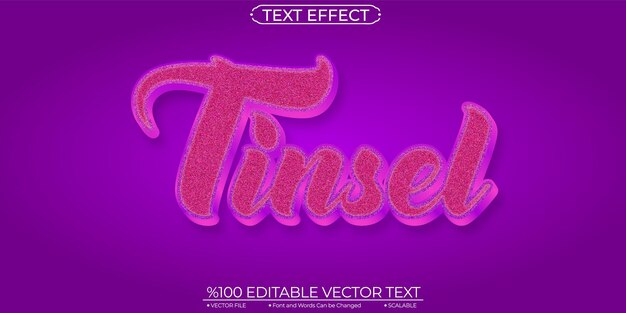 Tinsel Editable and Scalable Text Effect
