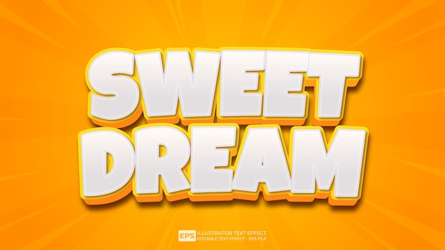 vector 3d editable sweet dream text effect font