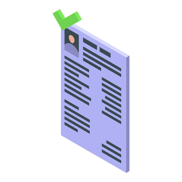 Vector illustration of an isometric resume with a green check mark symbolizing job application approval