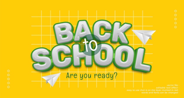 Vector text effect back to school with 3D style