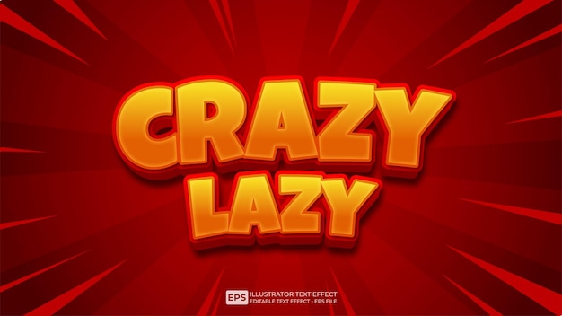 Vector vector 3d text crazy lazy editable text effect font