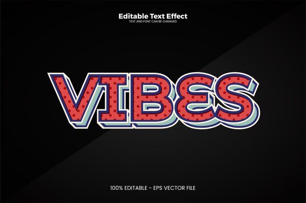 Vibes editable text effect in modern trend style Premium Vector