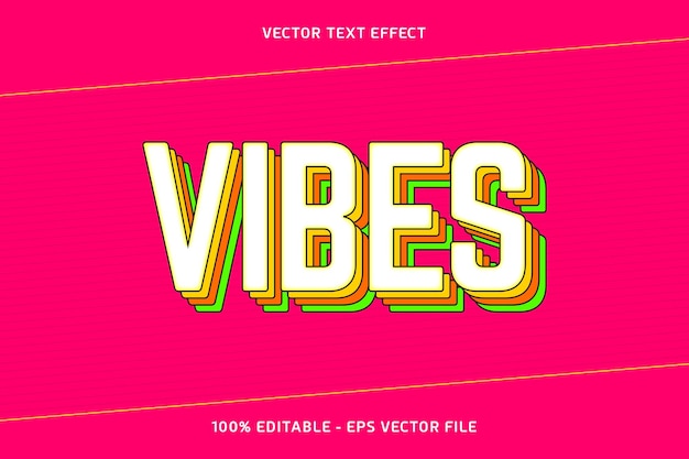 vibes vector text effect