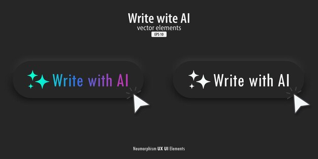 Write with AI button Black button have neon lights with Write with AI text 3D Neumorphism design for App Website Interface and mobile app Artificial intelligence technology Vector illustration