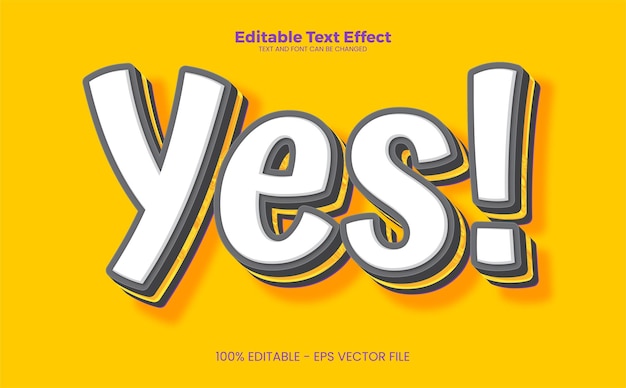Yes editable text effect in modern trend style