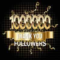 Vector gratuito 1 millón de seguidores gracias ilustración de número de corte de papel dorado celebración especial de objetivos de usuario para 1000000 amigos de redes sociales fans o suscriptores