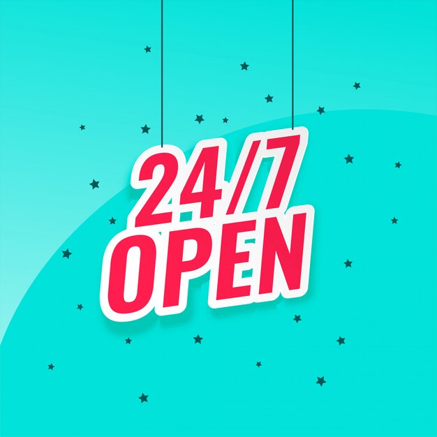 24/7 letrero abierto