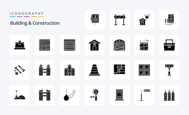 25 Paquete de iconos de glifos sólidos de construcción y construcción Ilustración de iconos vectoriales