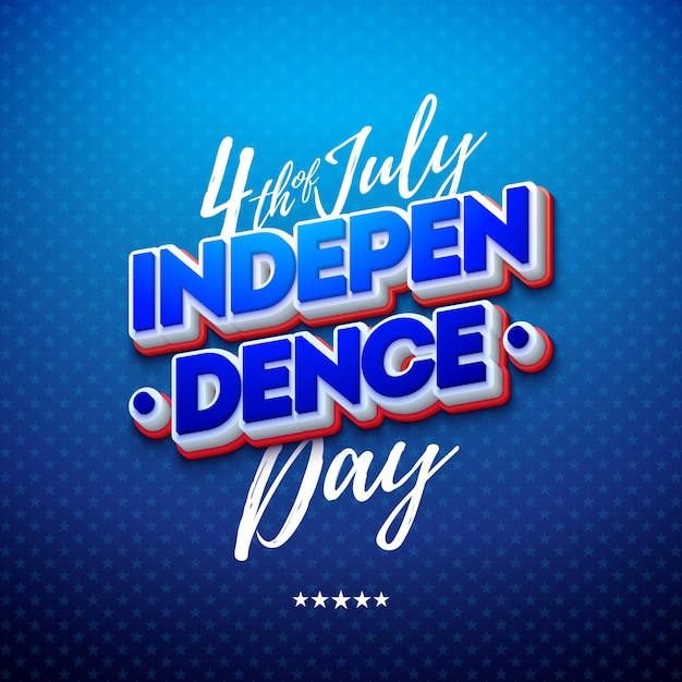 Vector gratuito 4 de julio día de la independencia de los ee. uu. ilustración vectorial con letras en 3d de color estadounidense