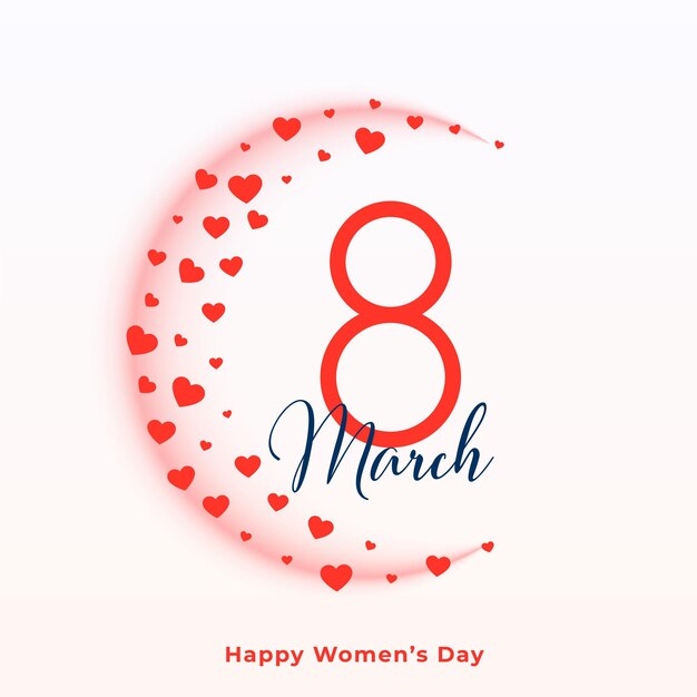 8 de marzo saludo de corazones del día de la mujer