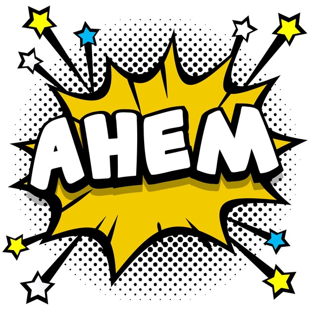 Ahem Pop art comic speech bubbles libro efectos de sonido