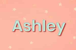 Vector gratuito ashley nombre femenino tipografía vector