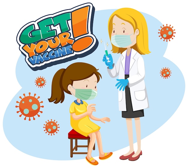 Vector gratuito banner de fuente get your vaccine con una niña recibiendo la vacuna covid-19