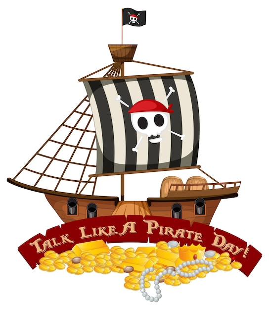 Vector gratuito barco pirata con banner de fuente talk like a pirate day