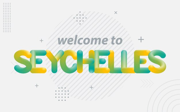 Bienvenido a Seychelles Tipografía creativa con efecto de mezcla 3d Ilustración vectorial