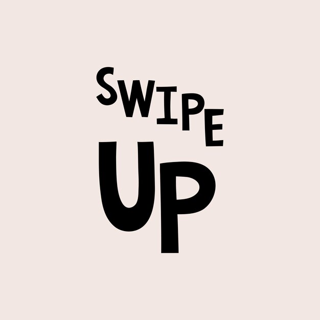 Black swipe up doodle tipografía en vector de fondo beige