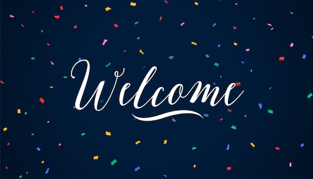 bonito estandarte de bienvenida con letras con decoración de confeti de colores