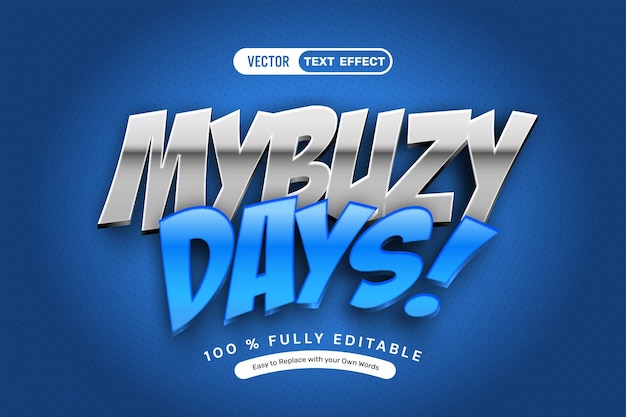 Buzy Days Text Effect
