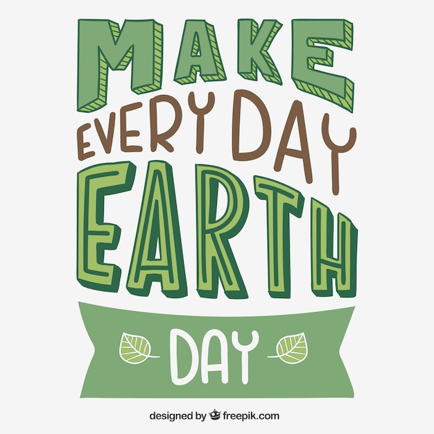 Cada día es Día de la Tierra