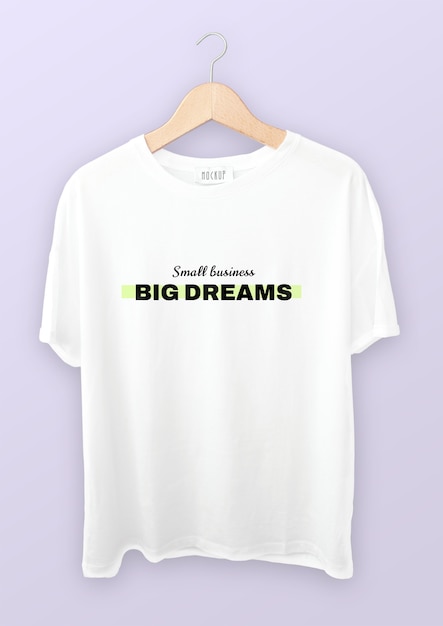 Vector gratuito camiseta minimalista de grandes sueños para pequeñas empresas