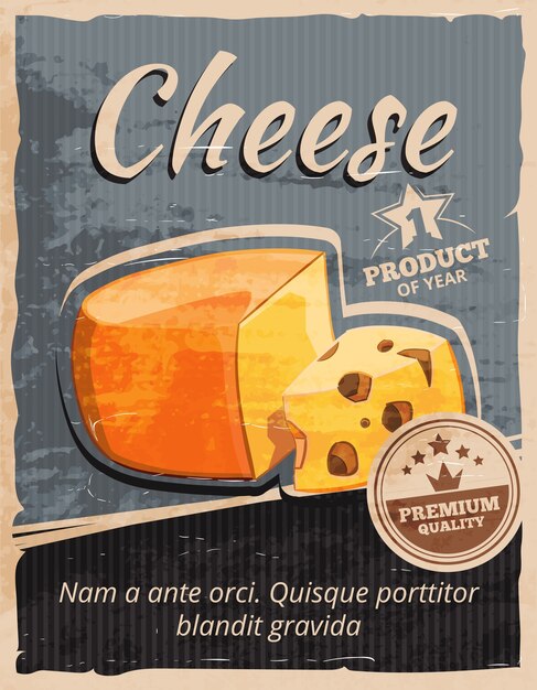 Cartel de vector de queso vintage. Bocadillos lácteos, desayuno gourmet, ilustración retro deliciosa pancarta