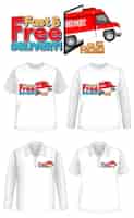 Vector gratuito conjunto de diferentes tipos de camisetas con pantalla de logotipo de entrega rápida y gratuita en camisetas
