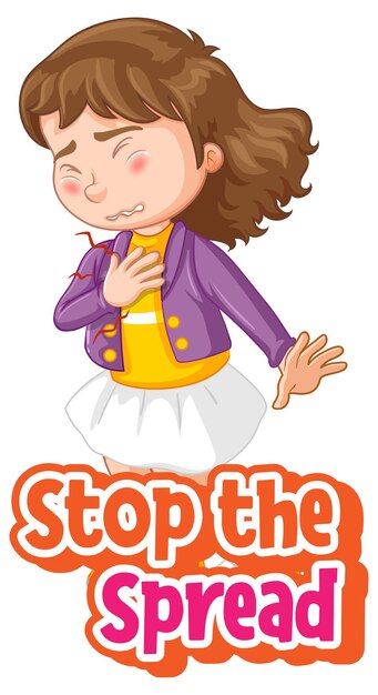 Detener la propagación de la fuente con un personaje de dibujos animados de niña sentirse enfermo aislado sobre fondo blanco