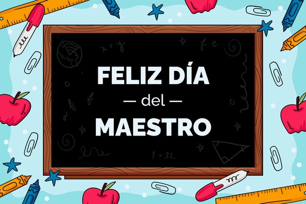 Día del maestro dibujado a mano en fondo español