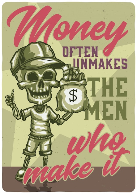 Diseño de camiseta o póster con ilustración de un esqueleto con un saco de dinero.