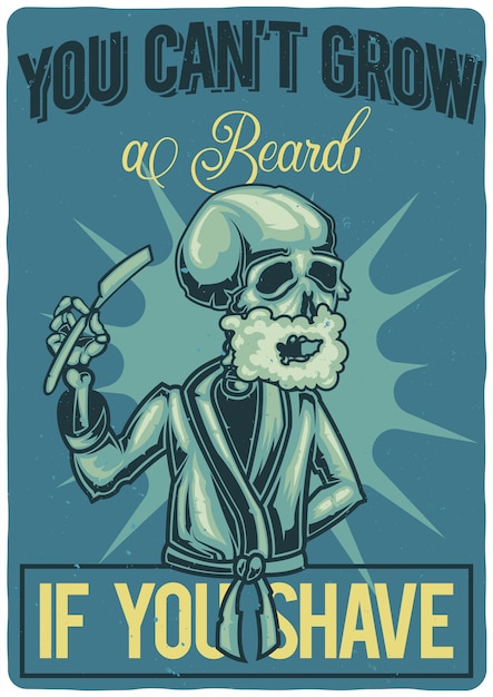 Diseño de camiseta o póster con ilustración de un hombre afeitado.