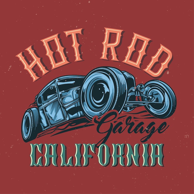 Diseño de camiseta o póster con ilustración de hot rod personalizado. ilustración dibujada a mano.