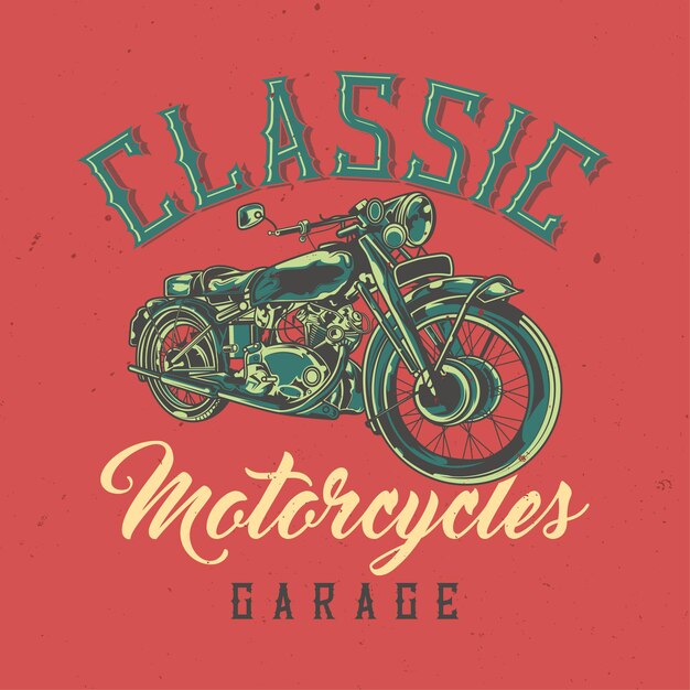 Diseño de camiseta o póster con ilustración de motocicleta clásica.