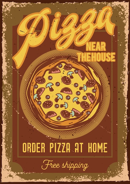 Diseño de cartel con ilustración de una pizza.