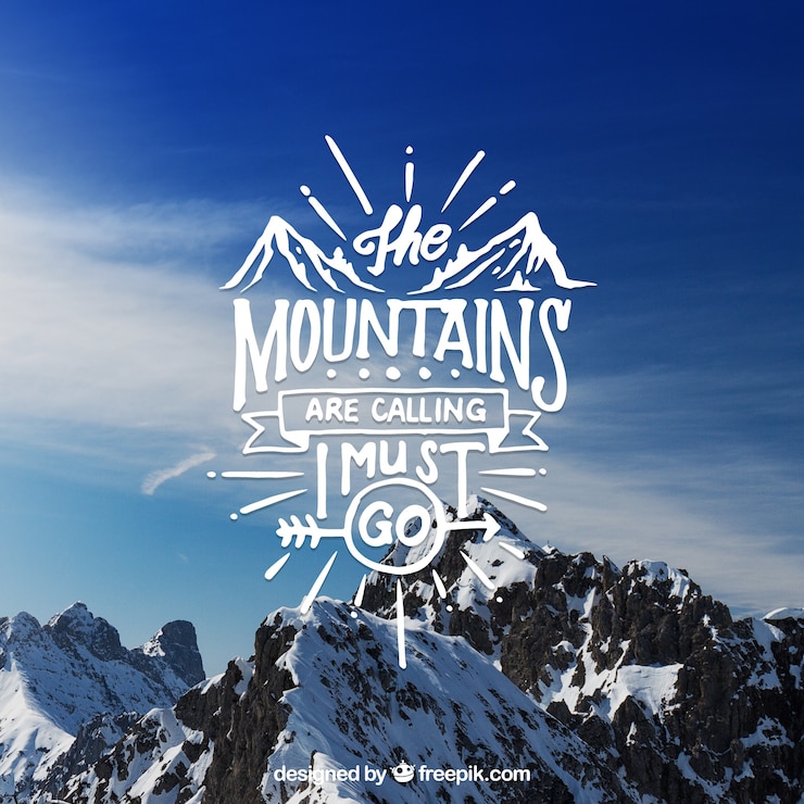 Vector gratuito diseño creativo de lettering y cita sobre fondo de montaña