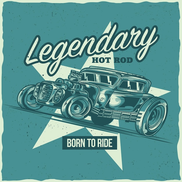 Diseño de etiqueta de camiseta con ilustración de coche hotrod.