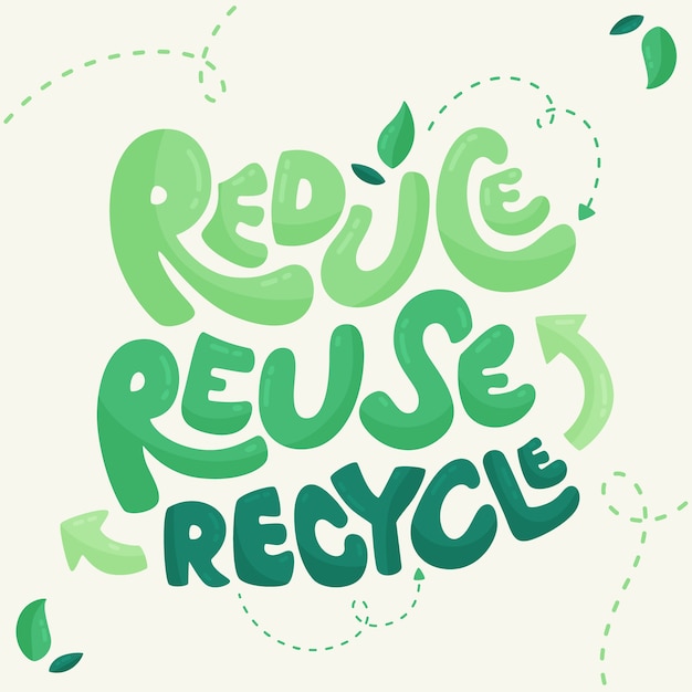 Diseño plano dibujado a mano reducir reutilizar reciclar letras