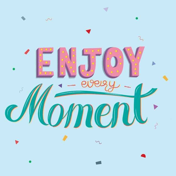 Vector gratuito disfruta de cada momento, diseño de tipografía, ilustración