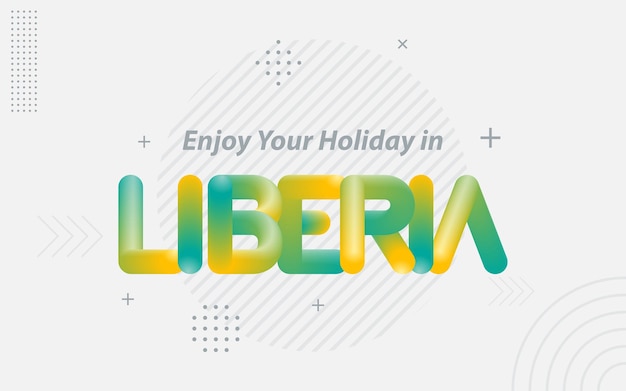 Disfrute de sus vacaciones en liberia tipografía creativa con efecto de mezcla 3d ilustración vectorial