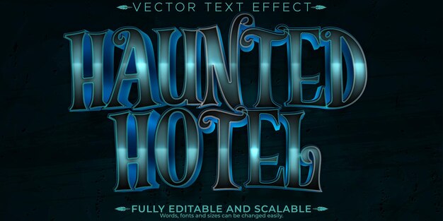 Efecto de texto de hotel embrujado miedo editable y estilo de fuente personalizable aterrador