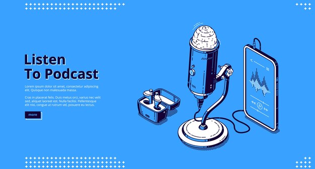 Escuche el banner de podcast. Grabar transmisión de radio, entrevista de audio, charla en vivo. Página de inicio de vector de negocio de podcasting con equipo de medios isométricos, micrófono, teléfono inteligente y altavoces