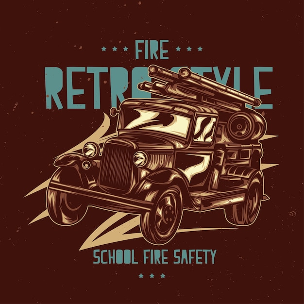 Etiqueta de camiseta con ilustración de camión de bomberos vintage.