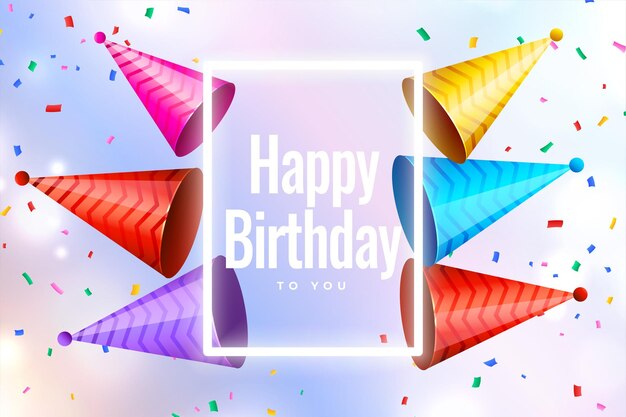 Feliz cumpleaños deseos pancarta con gorra de colores 3D y decoración de confeti