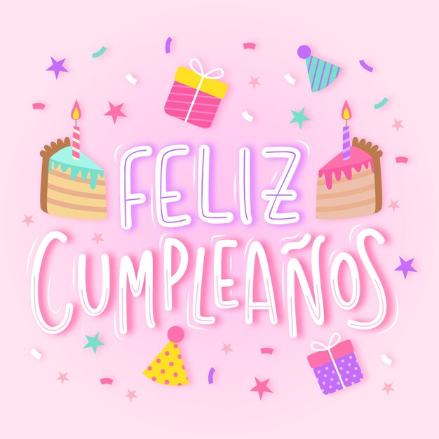 Feliz cumpleaños en letras españolas con pastel