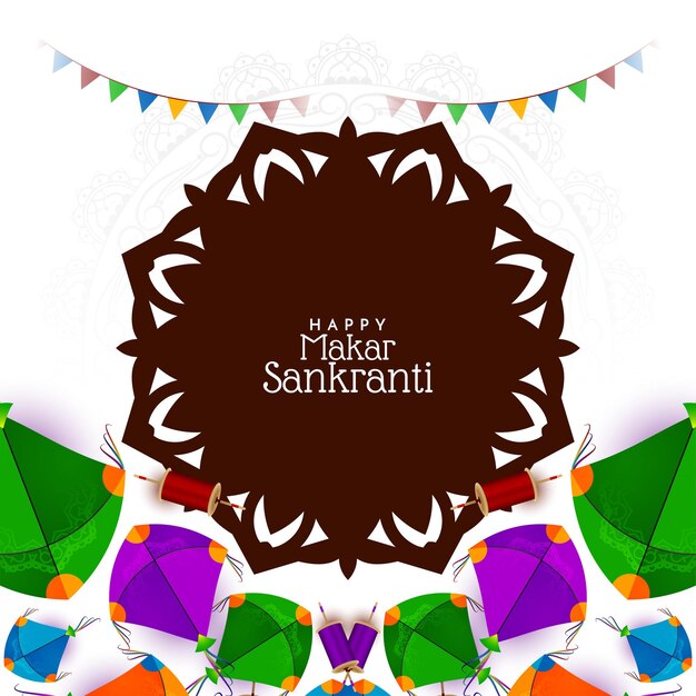Feliz Makar Sankranti tarjeta del festival indio con cometas decorativos de colores