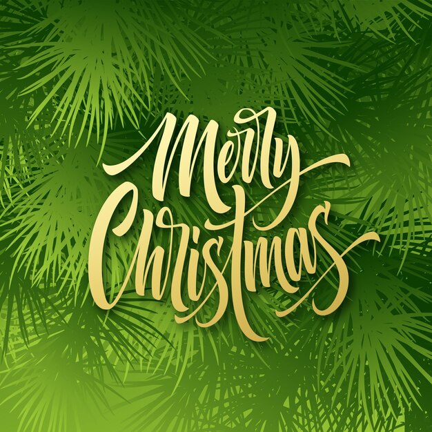 Feliz Navidad letras dibujadas a mano. Caligrafía de Navidad. Letras de Navidad con fondo de ramas de abeto verde. Patrón de saludo de Navidad. Portada, postal, diseño de carteles. Ilustración vectorial