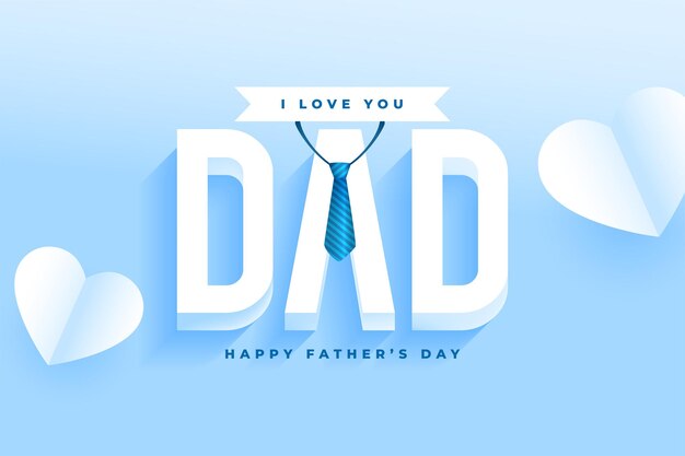 Vector gratuito fondo realista del día del padre con mensaje de te amo papá