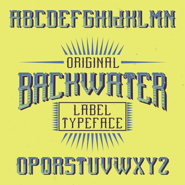 Fuente de etiqueta vintage llamada Backwater
