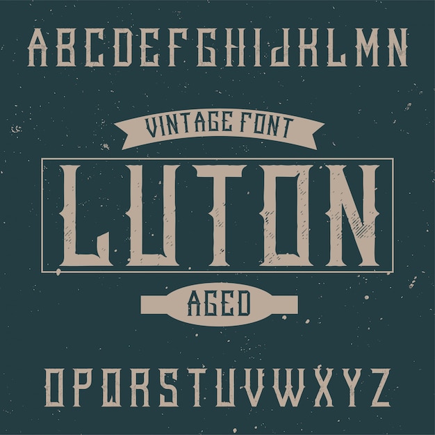 Vector gratuito fuente de etiqueta vintage llamada luton. bueno para usar en cualquier etiqueta creativa.