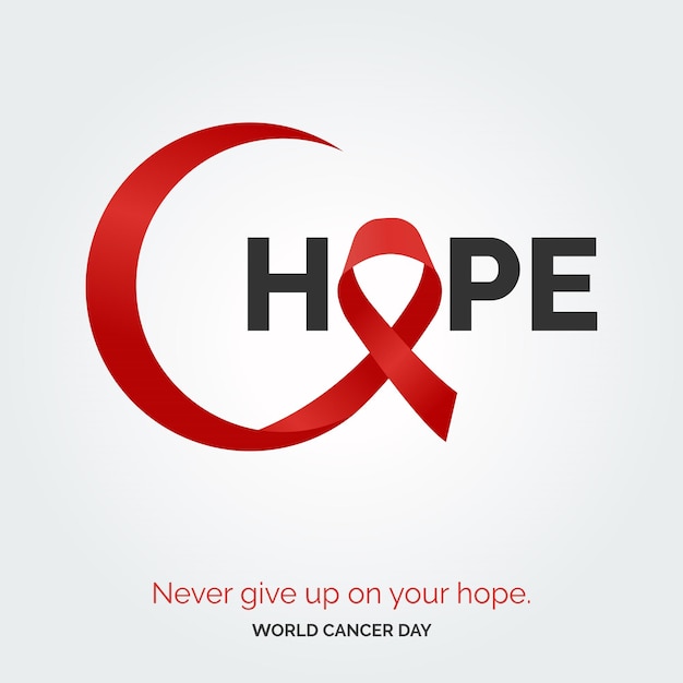Vector gratuito hope ribbon typography nevery renuncia a tu esperanza día mundial contra el cáncer