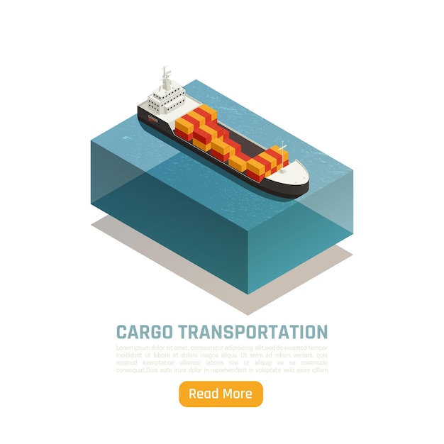 Ilustración isométrica de entrega logística de transporte de carga con barco cargado con contenedores de carga y texto